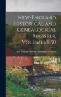 Image for New-England Historical and Genealogical Register, Volumes 1-50
