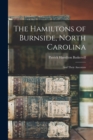 Image for The Hamiltons of Burnside, North Carolina : And Their Ancestors