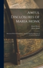 Image for Awful Disclosures of Maria Monk