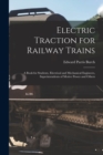 Image for Electric Traction for Railway Trains