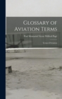 Image for Glossary of Aviation Terms : Termes D&#39;Aviation