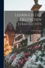 Image for Lehrbuch Des Deutschen Strafrechts