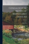 Image for Genealogical Notes of Barnstable Families; Volume 1