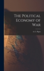 Image for The Political Economy of War