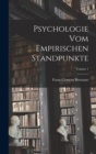 Image for Psychologie Vom Empirischen Standpunkte; Volume 1