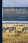 Image for Wright&#39;s Book of Poultry
