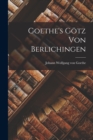 Image for Goethe&#39;s Gotz von Berlichingen