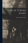 Image for Life of Turner Ashby