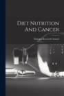 Image for Diet Nutrition And Cancer