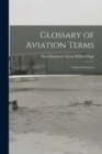 Image for Glossary of Aviation Terms : Termes D&#39;Aviation