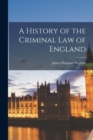 Image for A History of the Criminal Law of England