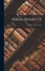 Image for Maha-bharata : The Epic of Ancient India