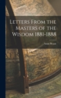 Image for Letters From the Masters of the Wisdom 1881-1888