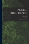 Image for Animal Intelligence; Experimental Studies