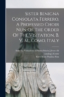 Image for Sister Benigna Consolata Ferrero, A Professed Choir Nun Of The Order Of The Visitation, B. V. M., Como, Italy
