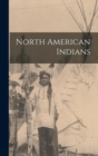 Image for North American Indians
