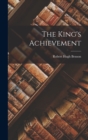 Image for The King&#39;s Achievement