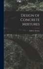 Image for Design of Concrete Mixtures