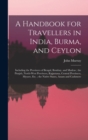 Image for A Handbook for Travellers in India, Burma, and Ceylon