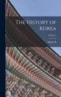 Image for The History of Korea; Volume 1