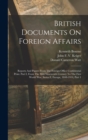 Image for British Documents On Foreign Affairs : Reports And Papers From The Foreign Office Confidential Print. Part I, From The Mid-nineteenth Century To The First World War. Series F, Europe, 1848-1914, Part 