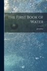 Image for The First Book of Water