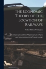 Image for The Economic Theory of the Location of Railways