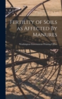 Image for Fertility of Soils as Affected By Manures