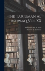 Image for The Tarjuman Al Ashwaq Vol XX