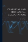 Image for Graphical and Mechanical Computations