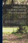 Image for History of Tucker County, West Virginia