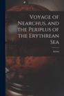 Image for Voyage of Nearchus, and the Periplus of the Erythrean Sea