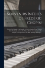 Image for Souvenirs Inedits De Frederic Chopin