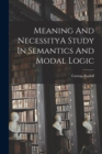 Image for Meaning And NecessityA Study In Semantics And Modal Logic