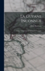 Image for La Guyane Inconnue