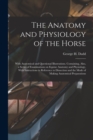 Image for The Anatomy and Physiology of the Horse