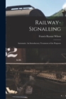Image for Railway-signalling : Automatic: An Introductory Treatment of the Purposes