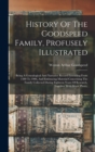 Image for History Of The Goodspeed Family, Profusely Illustrated