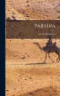 Image for Parthia