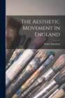 Image for The Aesthetic Movement In England