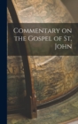 Image for Commentary on the Gospel of St. John