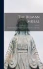 Image for The Roman Missal : Translated Into the English Language for the Use of the Laity