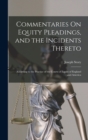 Image for Commentaries On Equity Pleadings, and the Incidents Thereto
