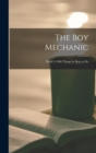 Image for The boy Mechanic : Book 2: 1000 Things for Boys to Do