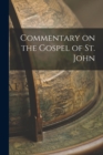 Image for Commentary on the Gospel of St. John