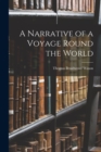 Image for A Narrative of a Voyage Round the World