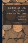 Image for Expert Systems and Expert Support Systems : The Next Challenge for Management