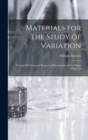 Image for Materials for the Study of Variation
