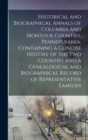 Image for Historical and Biographical Annals of Columbia and Montour Counties, Pennsylvania, Containing a Concise History of the Two Counties and a Genealogical and Biographical Record of Representative Familie