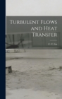 Image for Turbulent Flows and Heat Transfer